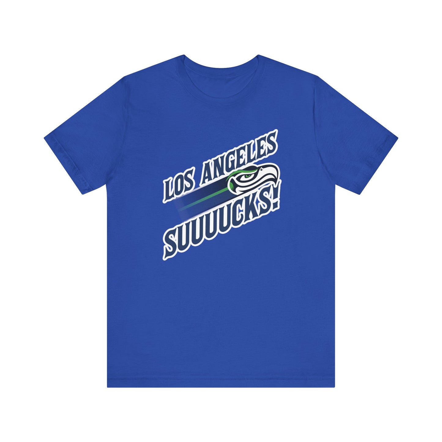 Los Angeles Suuuuucks! (for Seattle fans) - Unisex Jersey Short Sleeve Tee