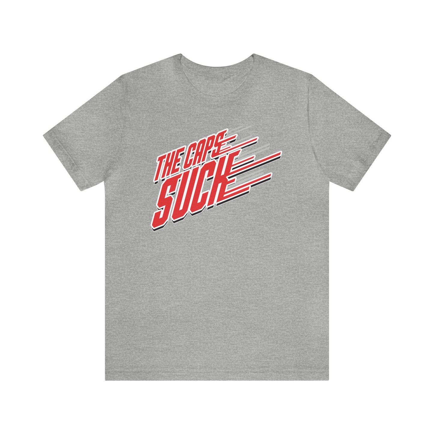 That Caps Team Sucks (for Carolina Canes fans) - Unisex Jersey Short Sleeve Tee