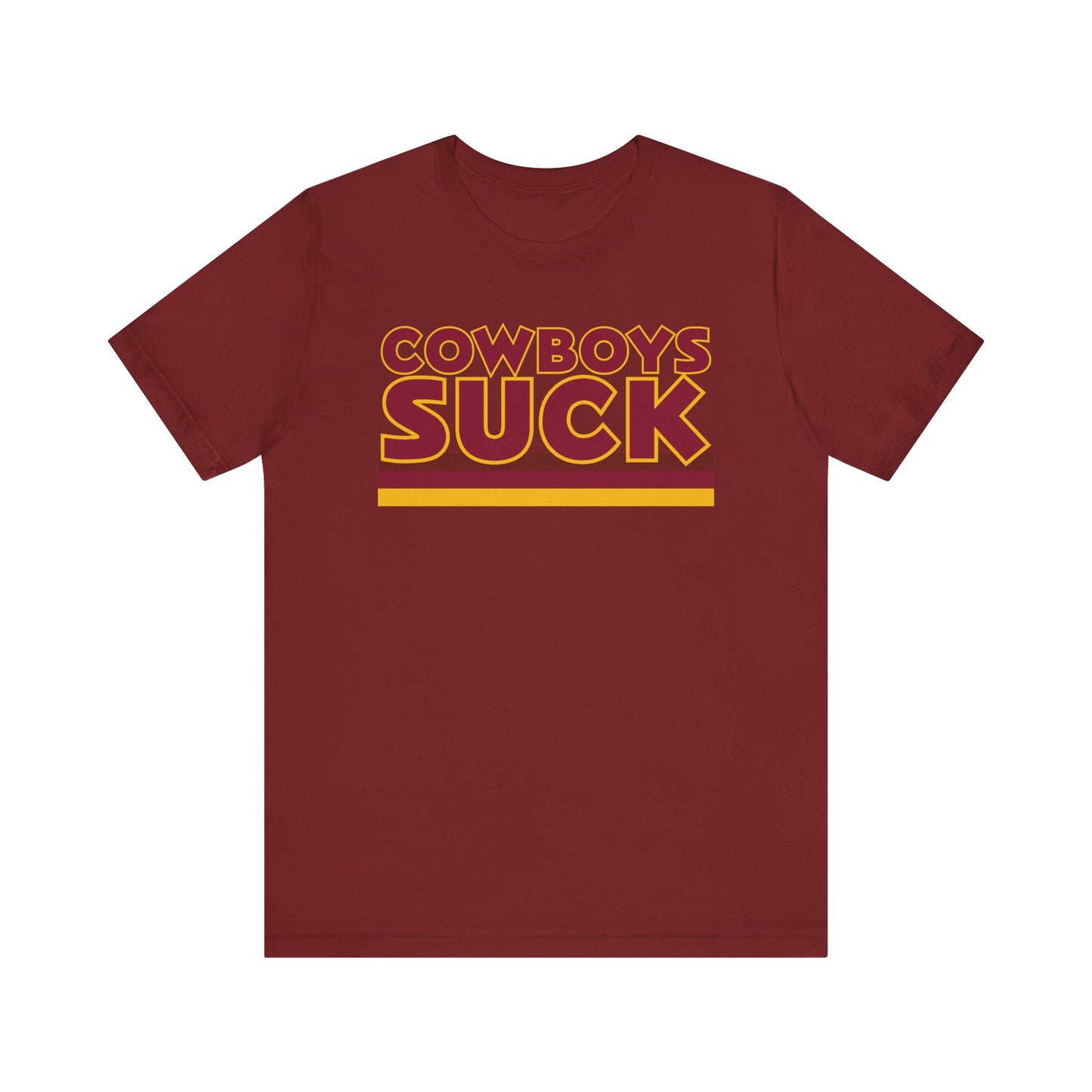 Cowboyz Suck! (for DC fans) - Unisex Jersey Short Sleeve Tee