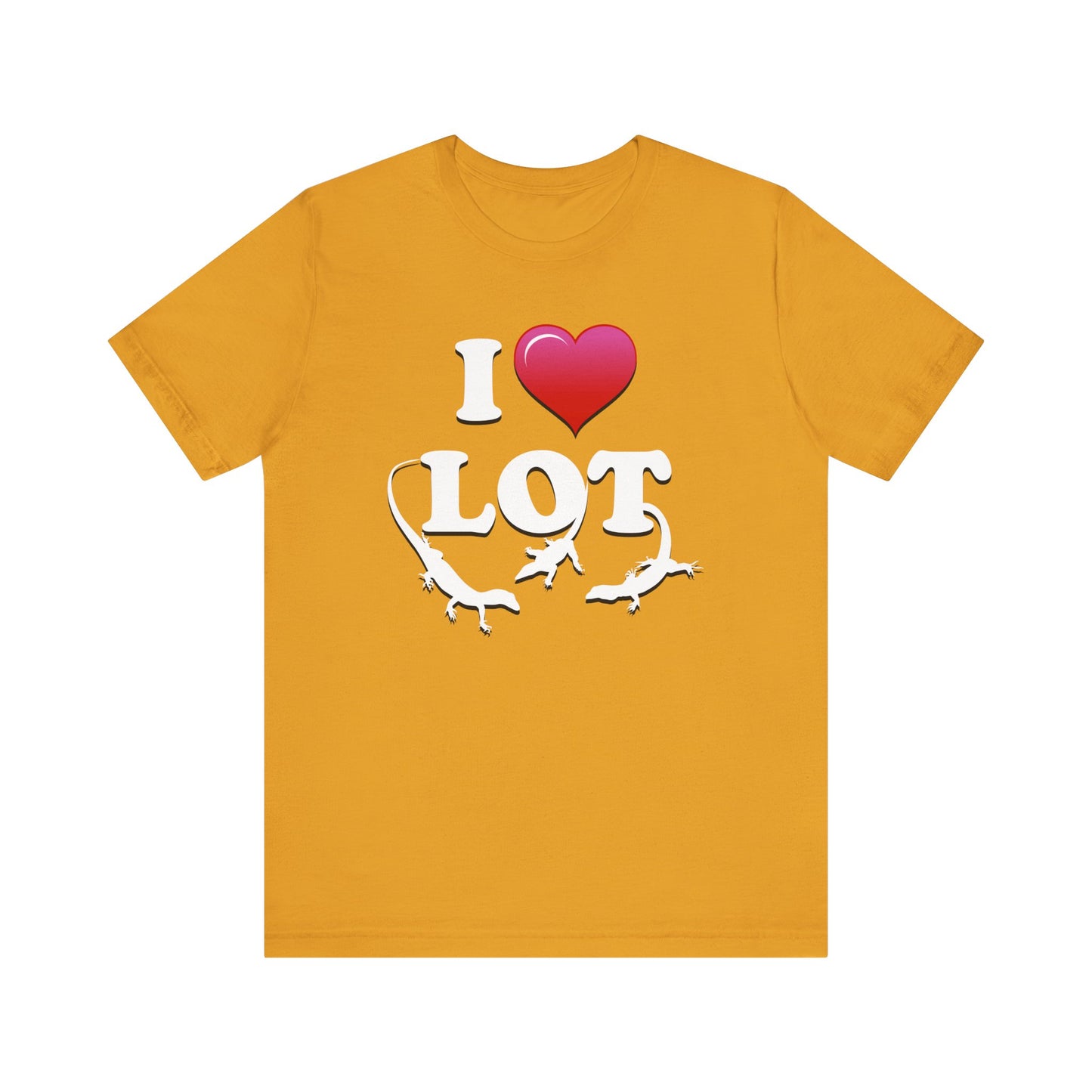 I Love Lot Lizards - Unisex Jersey Short Sleeve Tee