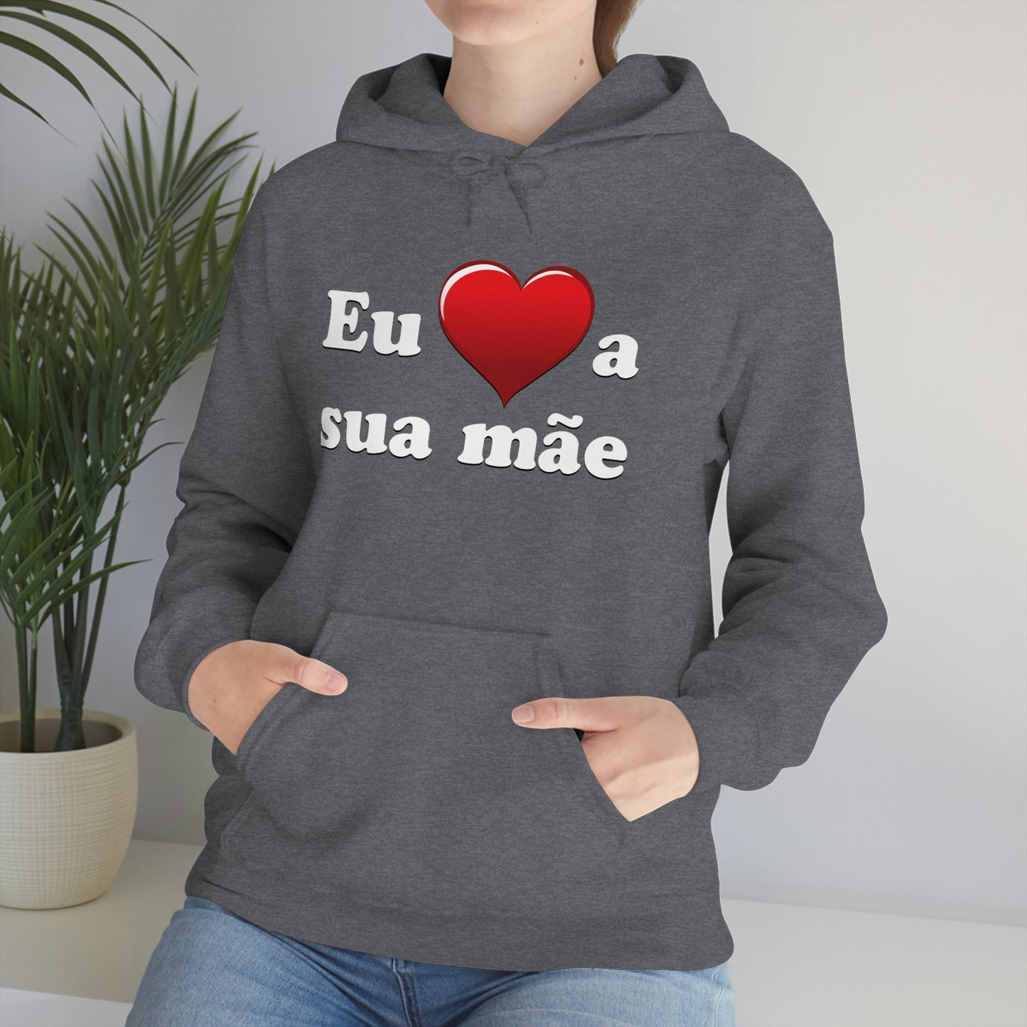 Eu ♥ a sua mãe - Unisex Heavy Blend™ Hooded Sweatshirt