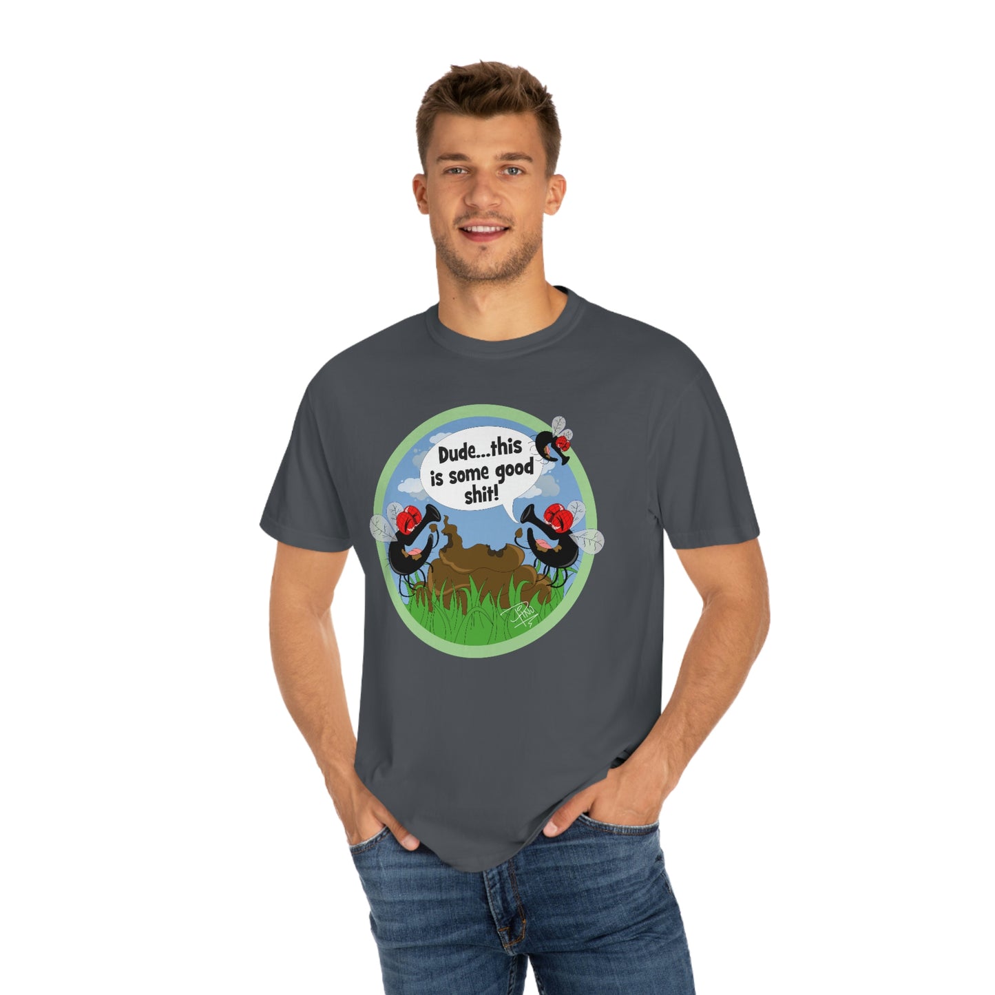Good Shit Flies - Unisex Garment-Dyed T-shirt