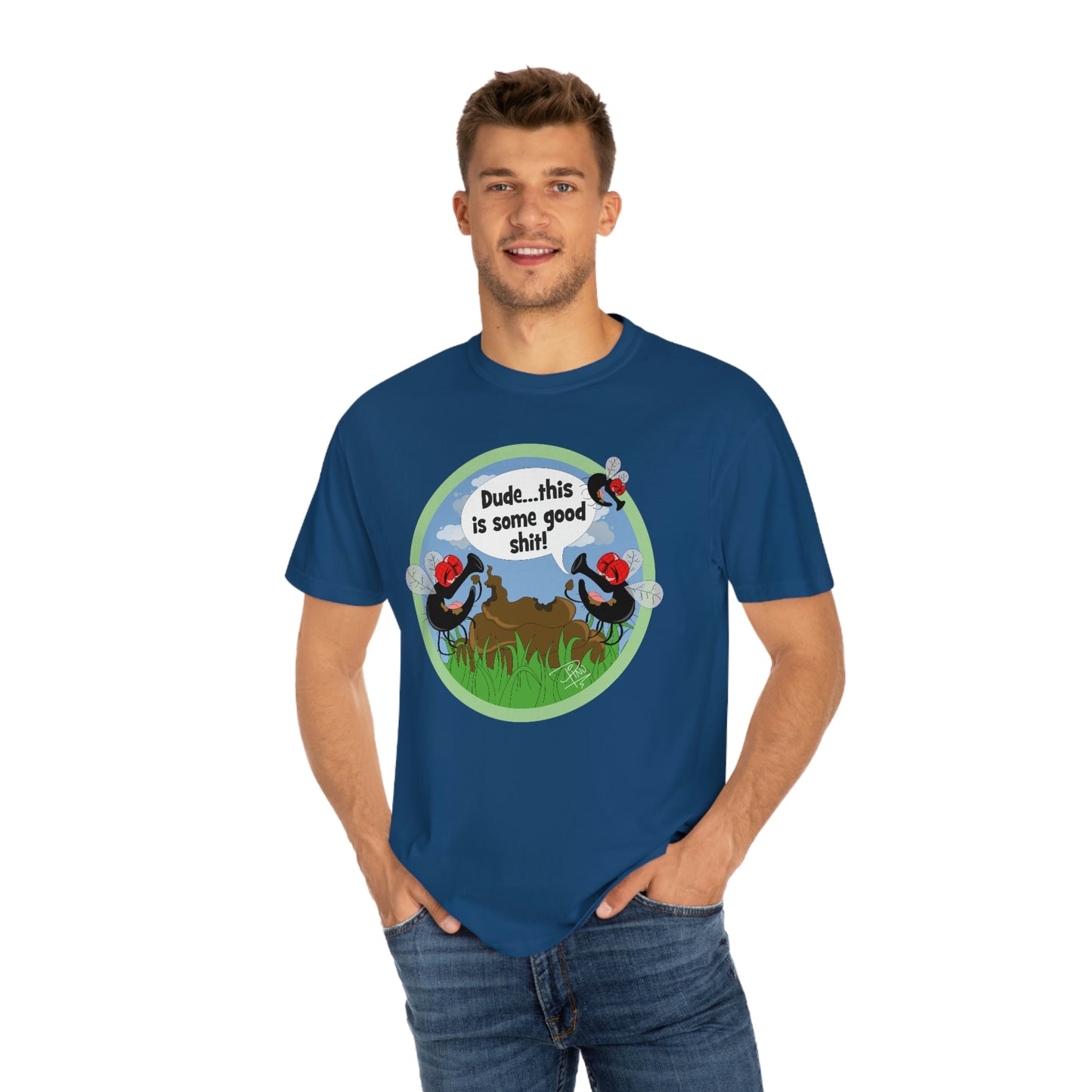Good Shit Flies - Unisex Garment-Dyed T-shirt