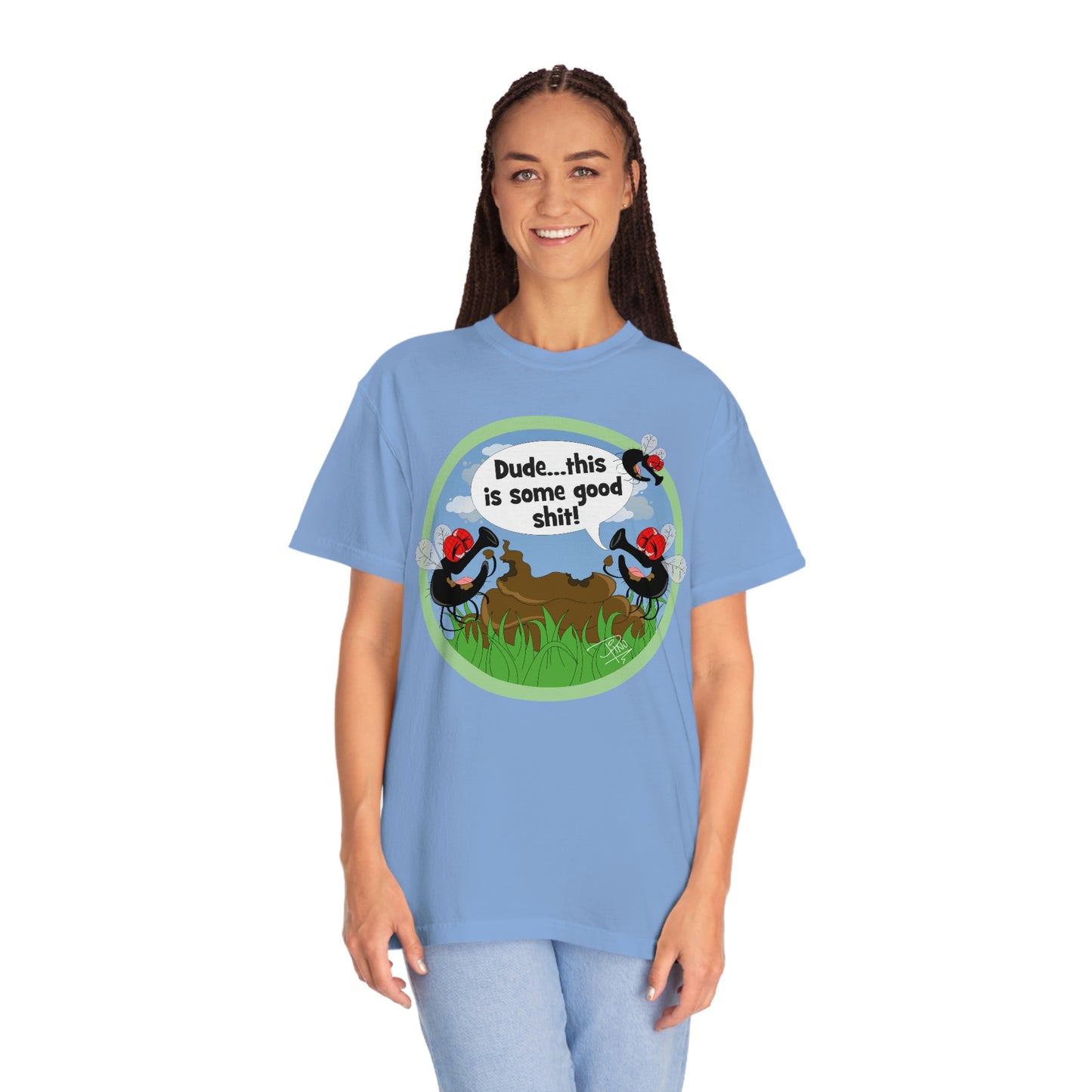 Good Shit Flies - Unisex Garment-Dyed T-shirt