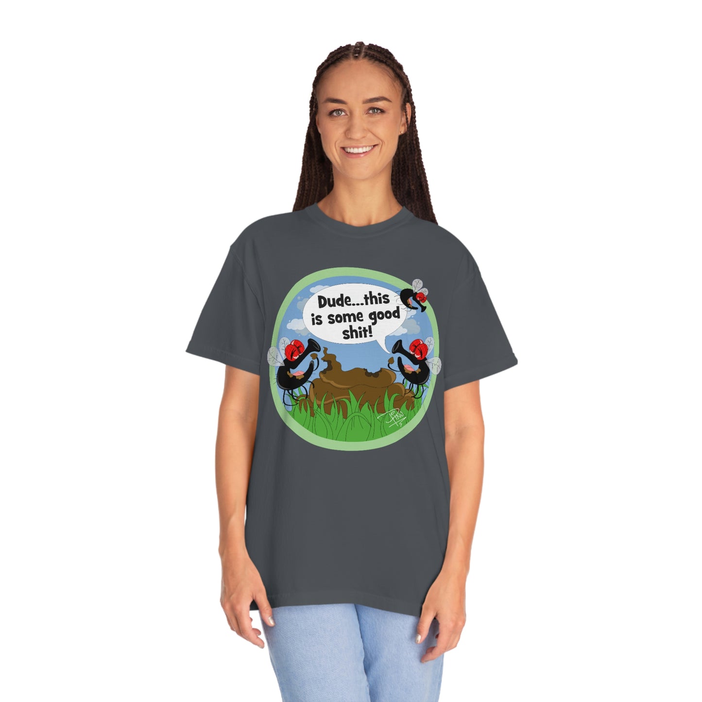 Good Shit Flies - Unisex Garment-Dyed T-shirt