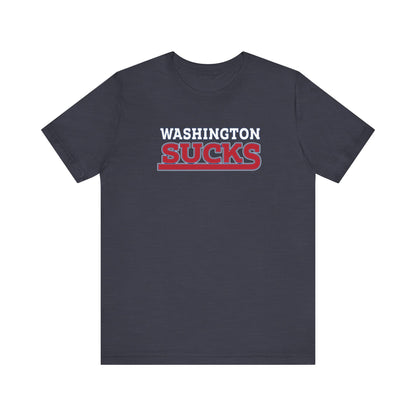 DC Sucks (for New York fans) - Unisex Jersey Short Sleeve Tee