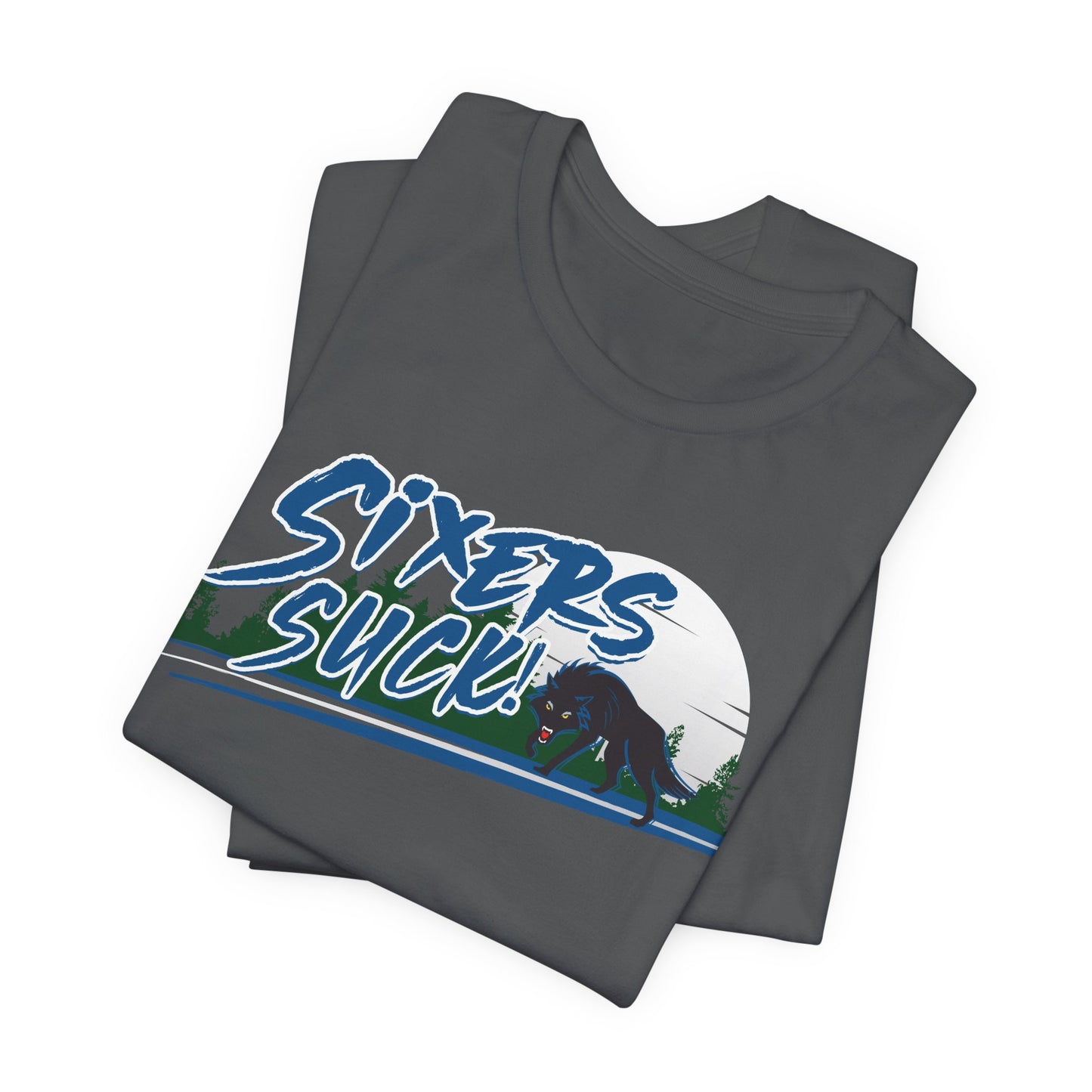 6ers Suck (for Minnesota fans) - Unisex Jersey Short Sleeve Tee