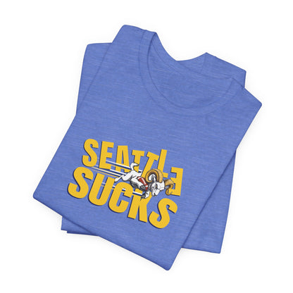 Seattle Sucks (for Los Angeles fans) - Unisex Jersey Short Sleeve Tee