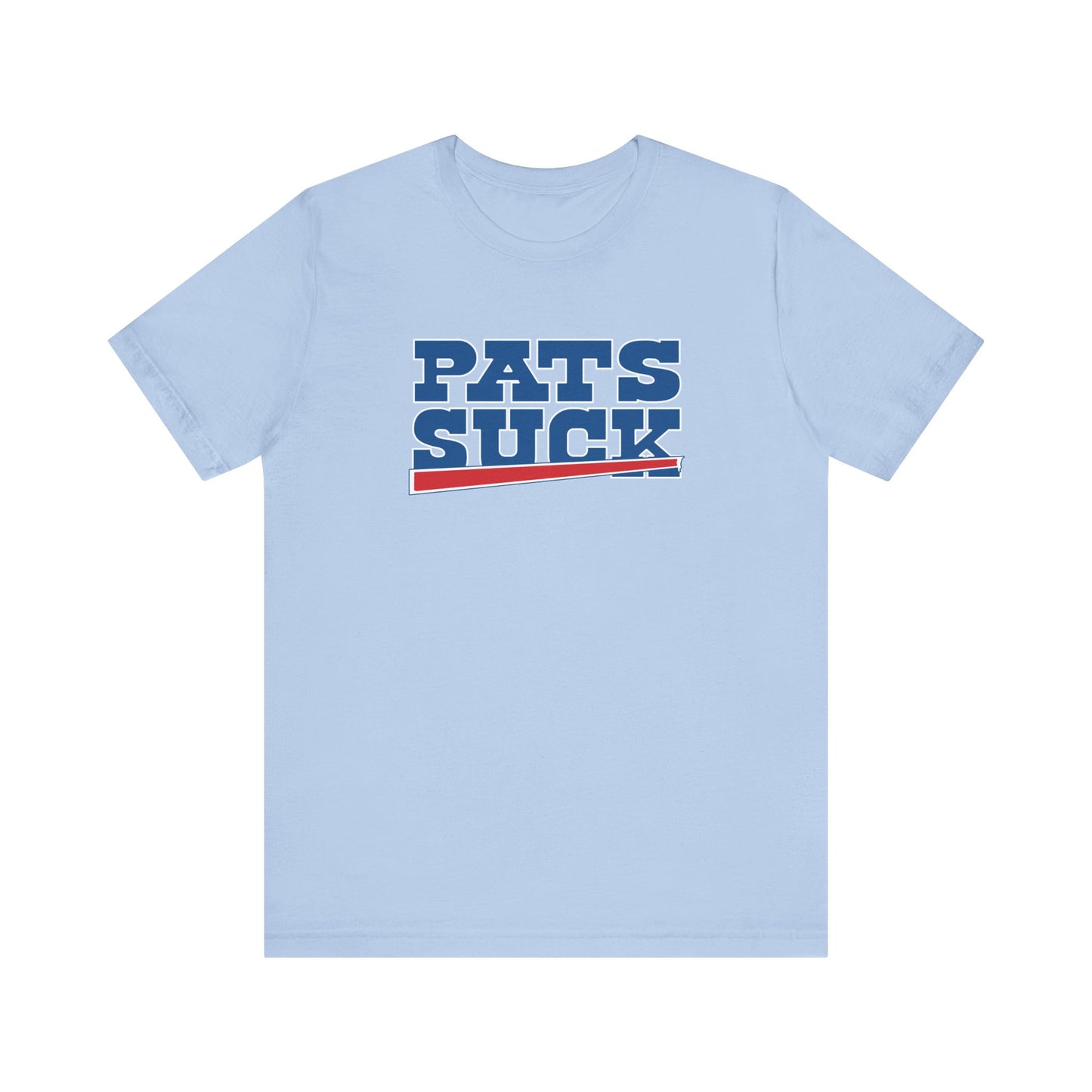 Do You Hate Pats? - Unisex Jersey Short Sleeve Tee