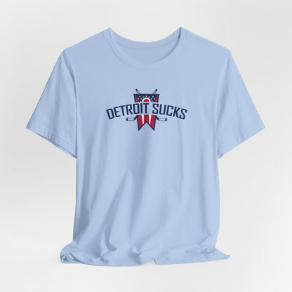 Detroit Sucks (for Columbus fans) - Unisex Jersey Short Sleeve Tee