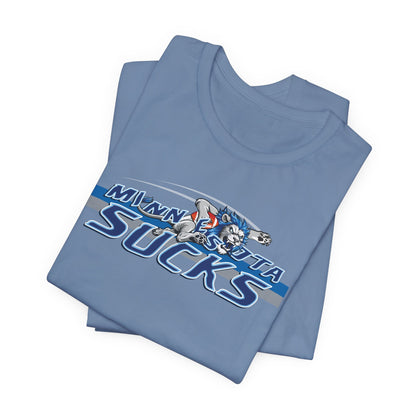 Minnesota Sux (for Detroit fans) - Unisex Jersey Short Sleeve Tee