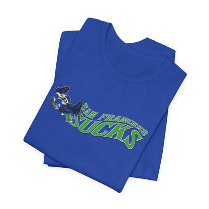 San Francisco Sucks! (for Seattle fans) - Unisex Jersey Short Sleeve Tee