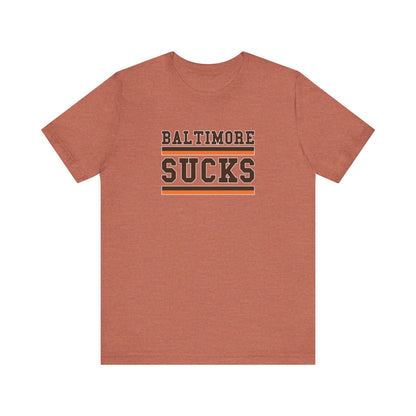 Baltimore Sux (for Cleveland fans) - Unisex Jersey Short Sleeve Tee