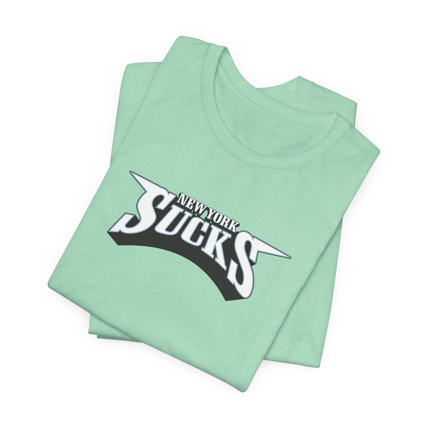 New Yorks Sux (for Philadelphia fans) - Unisex Jersey Short Sleeve Tee