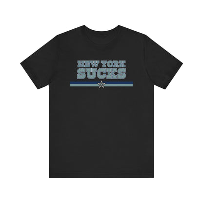 New York Sux (for Dallas fans) - Unisex Jersey Short Sleeve Tee