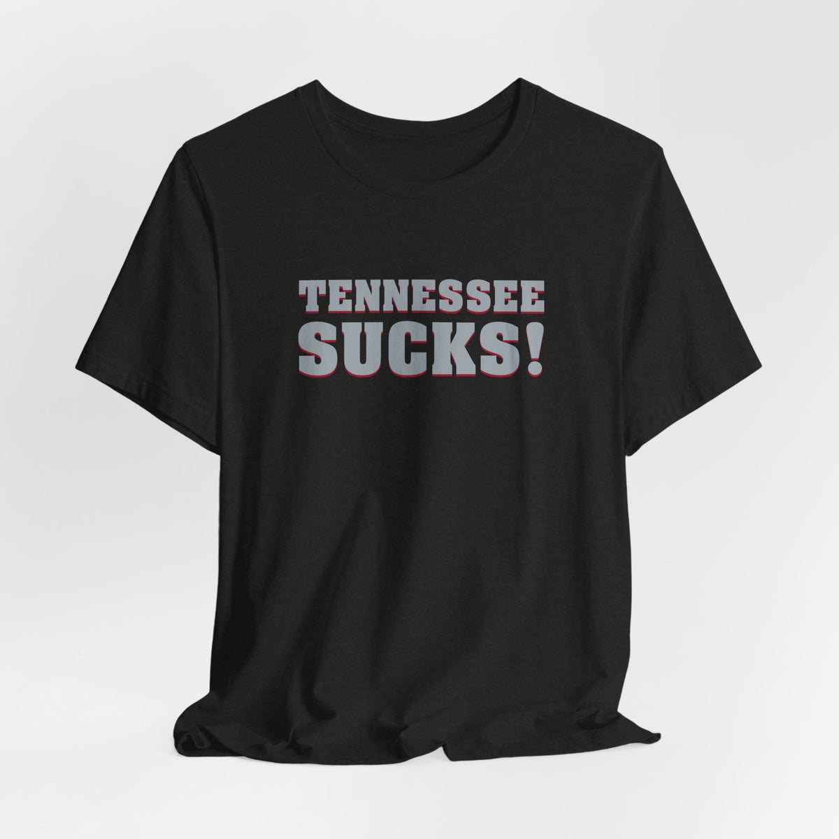 Tennessee Sucks (for Alabama fans) - Unisex Jersey Short Sleeve Tee