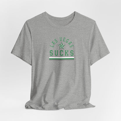 Las Vegas Sucks (for Dallas fans) - Unisex Jersey Short Sleeve Tee