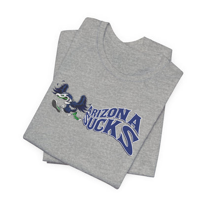Arizona Sucks! (for Seattle fans) - Unisex Jersey Short Sleeve Tee