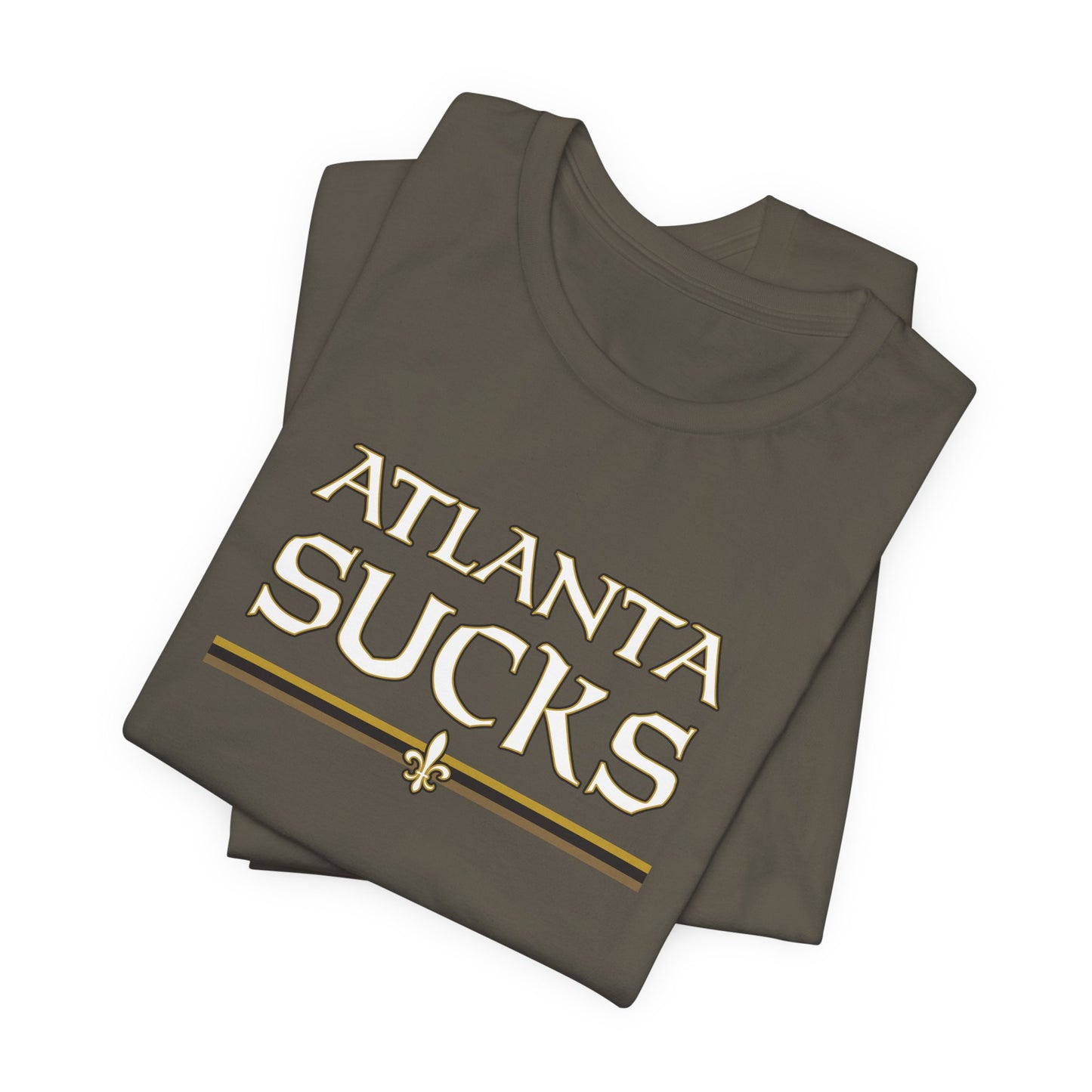 Atlanta Sucks (for New Orleans fans) - Unisex Jersey Short Sleeve Tee