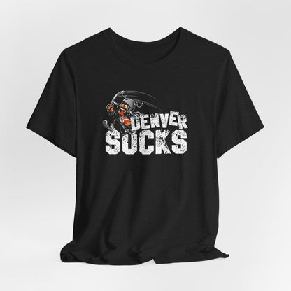 Denver Sux (for Las Vegas fans) - Unisex Jersey Short Sleeve Tee