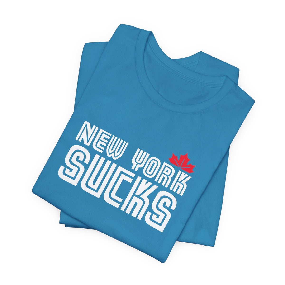 New York Sucks (for Toronto fans) - Unisex Jersey Short Sleeve Tee