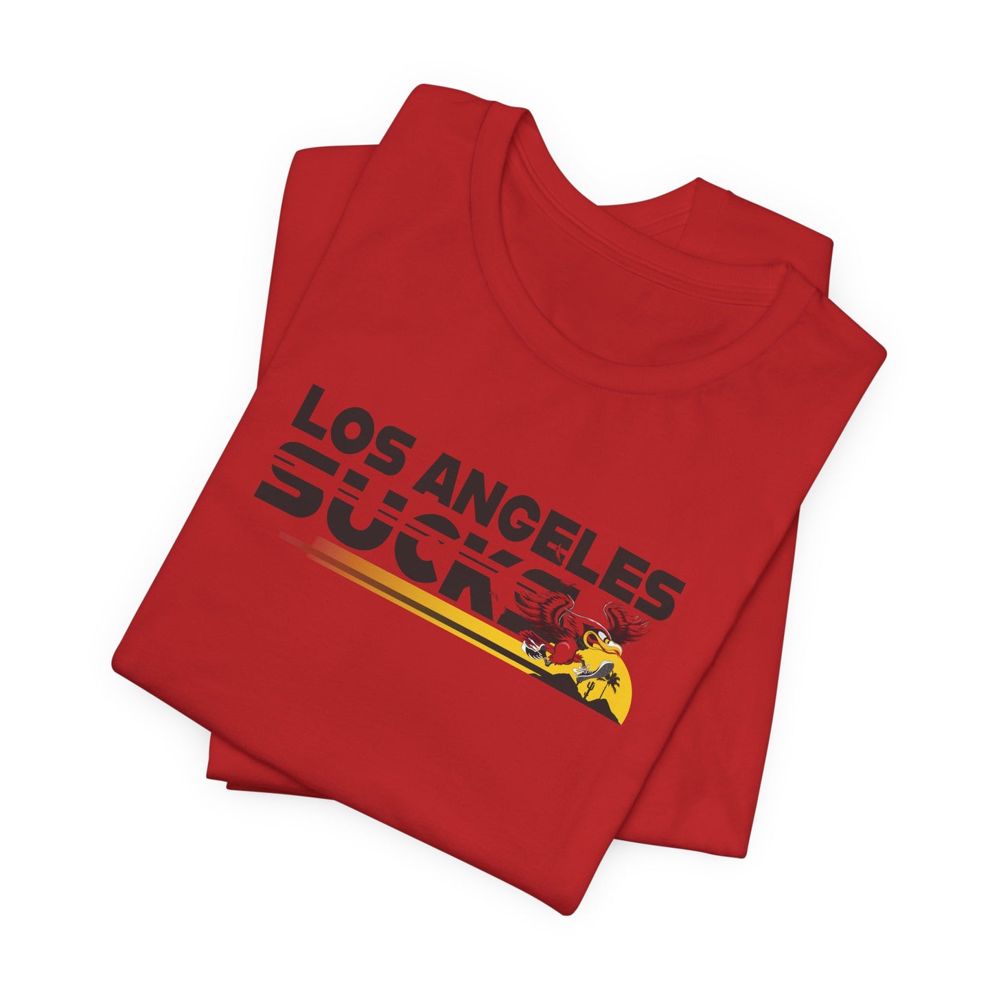 Los Angeles Sucks (for Arizona fans) - Unisex Jersey Short Sleeve Tee