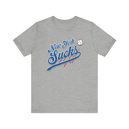 New York Sucks (for L.A. fans) - Unisex Jersey Short Sleeve Tee
