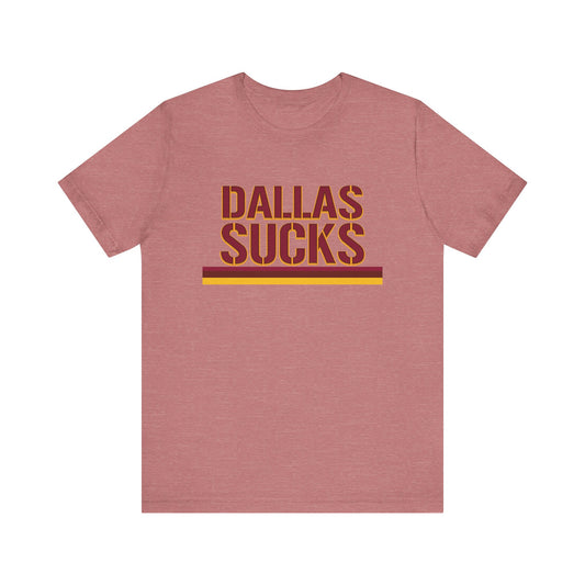 Cowboyz Suck! (for DC fans) - Unisex Jersey Short Sleeve Tee