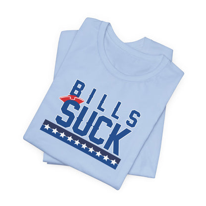 Paying Bills Sucks (for New England fans) - Unisex Jersey Short Sleeve Tee