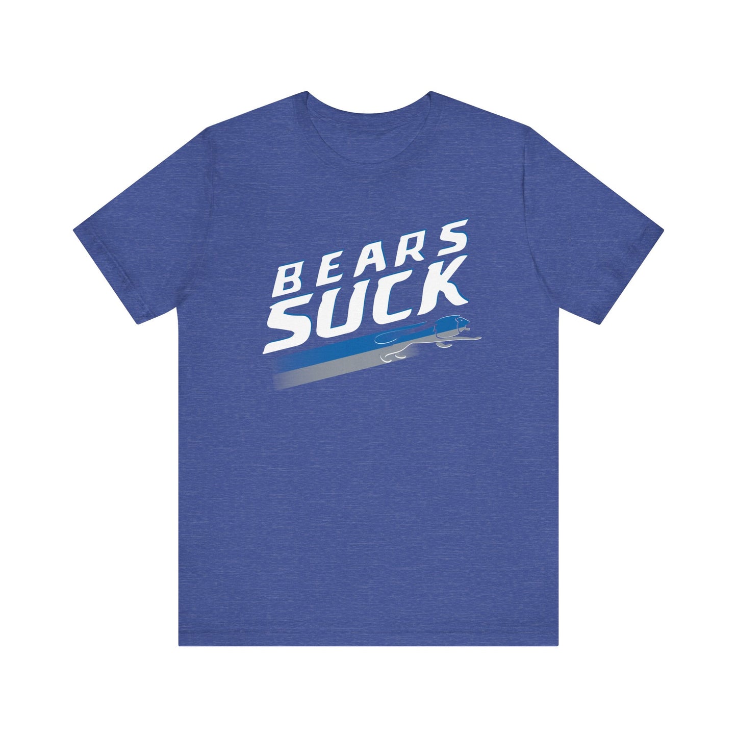 Bears Suck (for Detroit fans) - Unisex Jersey Short Sleeve Tee