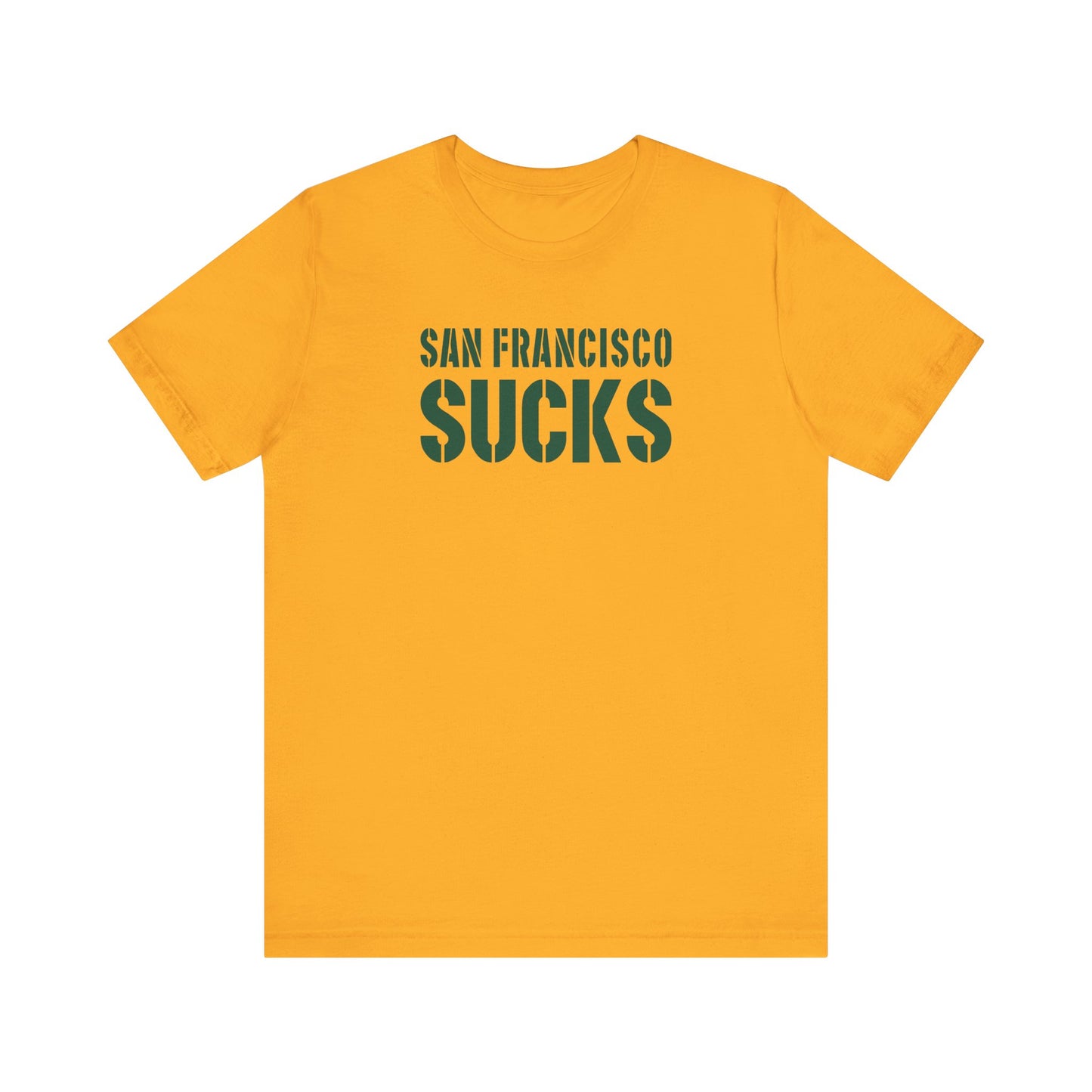 San Fran Sucks (for Green Bay fans) - Unisex Jersey Short Sleeve Tee