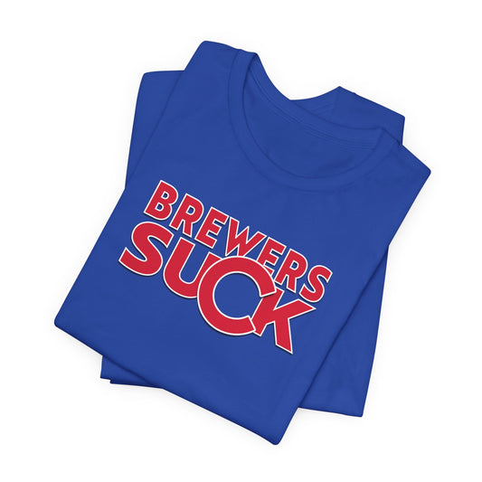 Milwaukee Sucks! (for Chicago fans) - Unisex Jersey Short Sleeve Tee