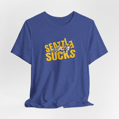 Seattle Sucks (for Los Angeles fans) - Unisex Jersey Short Sleeve Tee