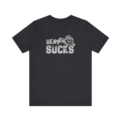 Denver Sux (for Las Vegas fans) - Unisex Jersey Short Sleeve Tee