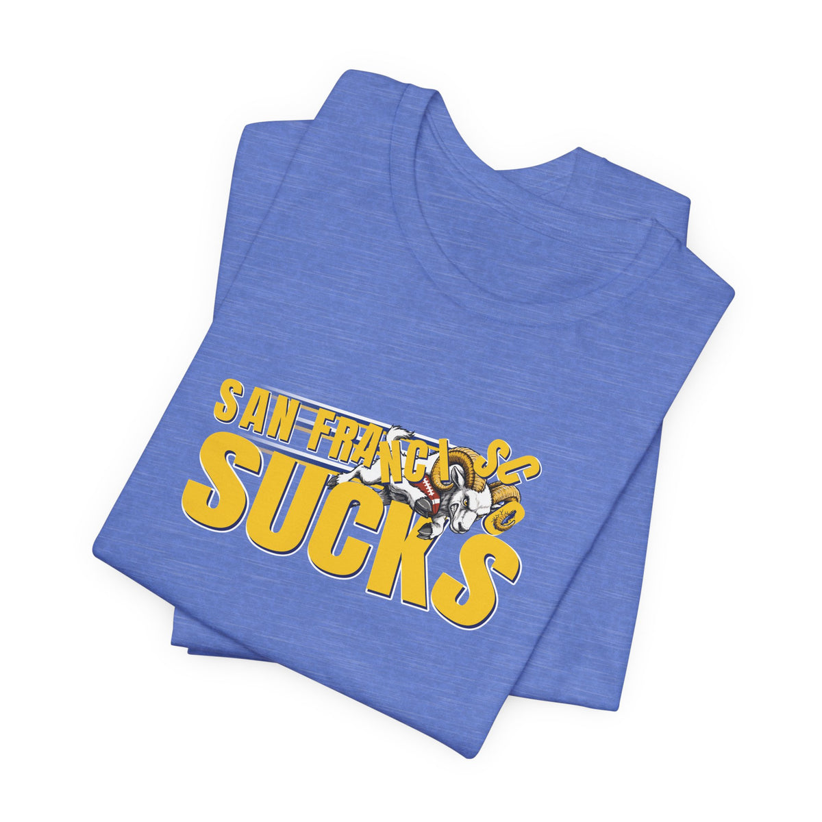 San Francisco Sucks (for L.A. fans) - Unisex Jersey Short Sleeve Tee