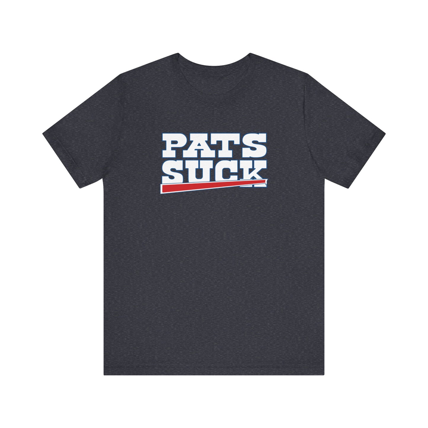 Do You Hate Pats? - Unisex Jersey Short Sleeve Tee