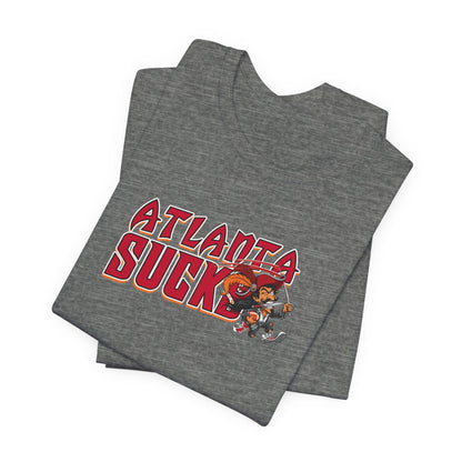 Atlanta Sucks (for Tampa Bay fans) - Unisex Jersey Short Sleeve Tee