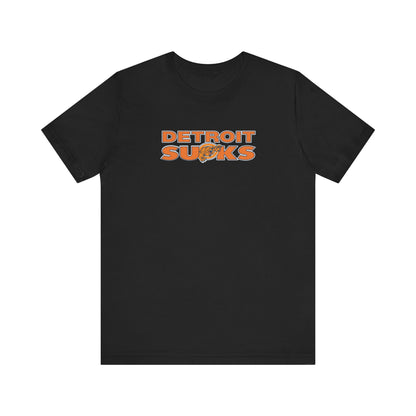 Deetroyt Sucks (for Chicago fans) - Unisex Jersey Short Sleeve Tee