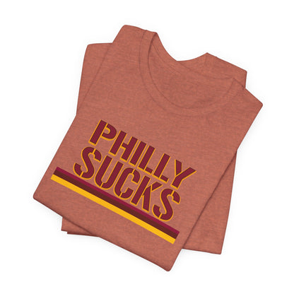 Philly Sucks (for DC fans) - Unisex Jersey Short Sleeve Tee