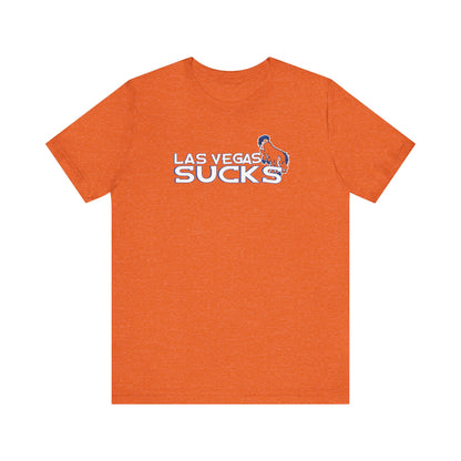Vegas Sucks (for Denver fans) - Unisex Jersey Short Sleeve Tee