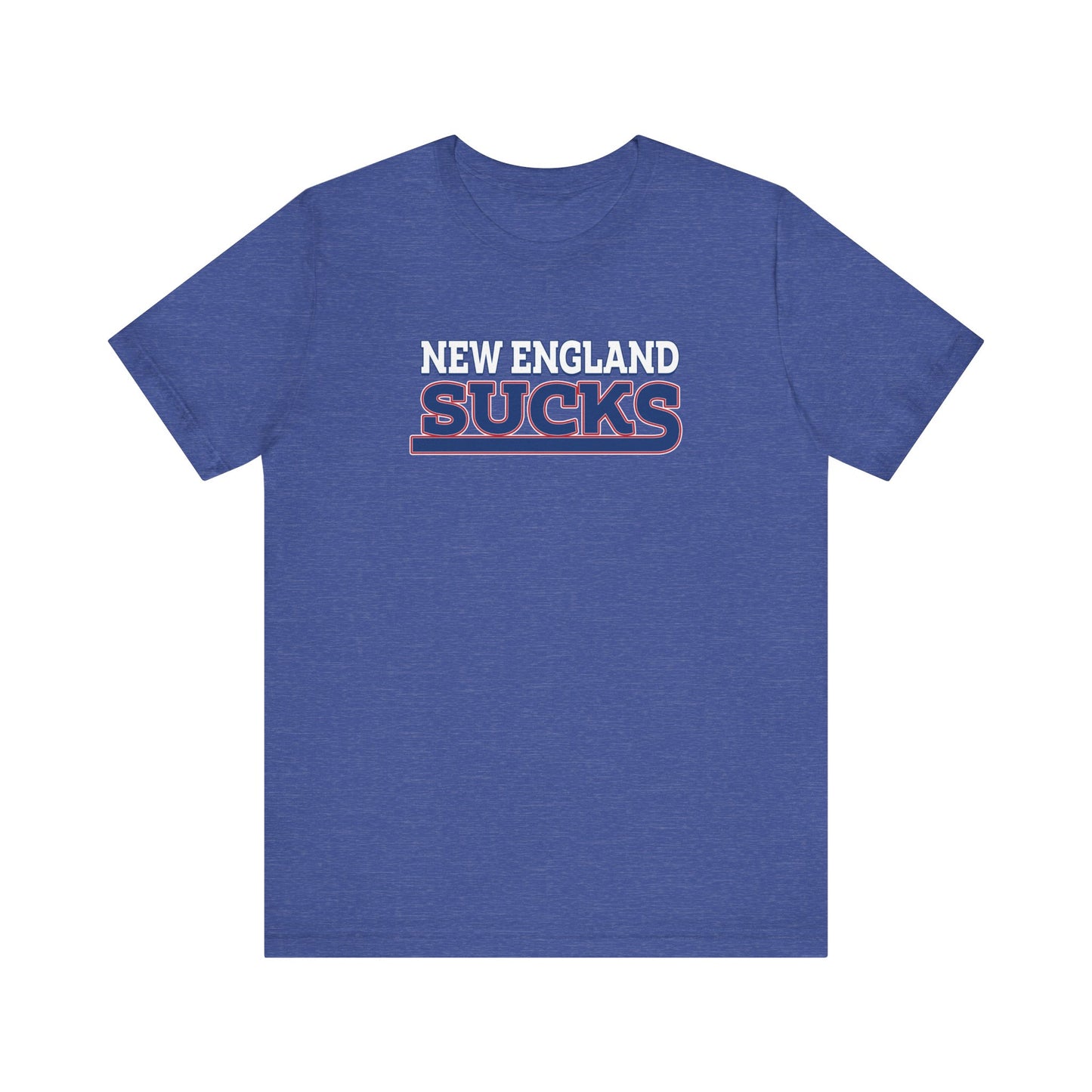 New England Sucks (for New York fans) - Unisex Jersey Short Sleeve Tee