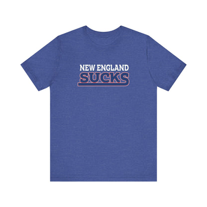 New England Sucks (for New York fans) - Unisex Jersey Short Sleeve Tee