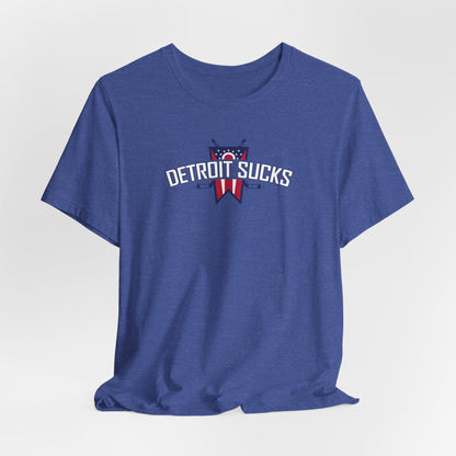 Detroit Sucks (for Columbus fans) - Unisex Jersey Short Sleeve Tee