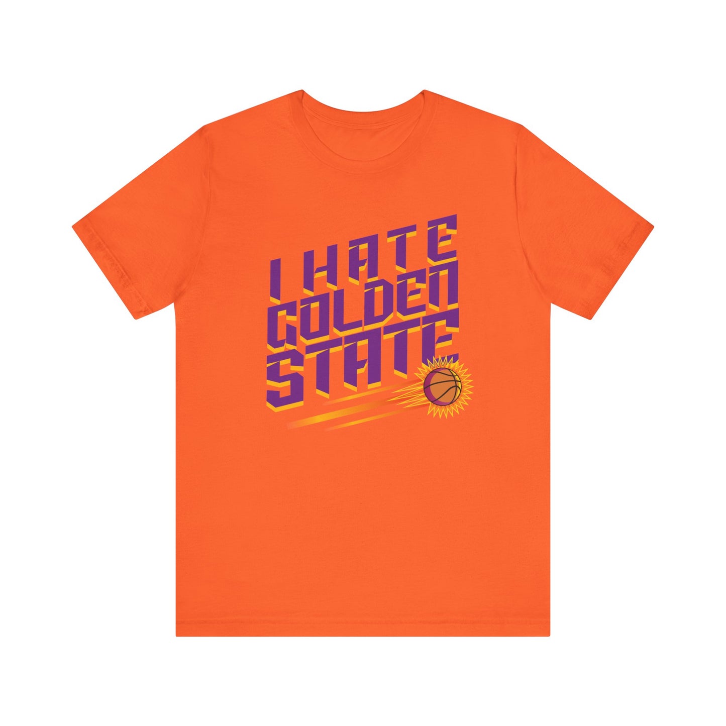 I Hate Gold En State (for Phoenix fans) - Unisex Jersey Short Sleeve Tee