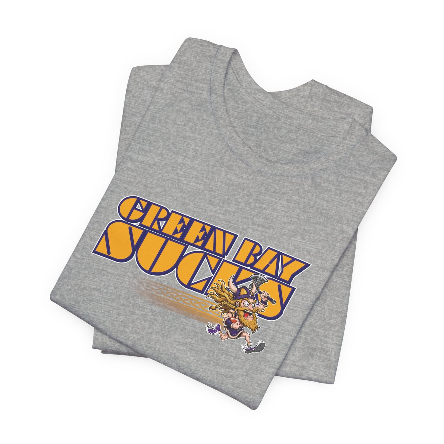 Green Bay Sucks (for Minnesota fans) - Unisex Jersey Short Sleeve Tee