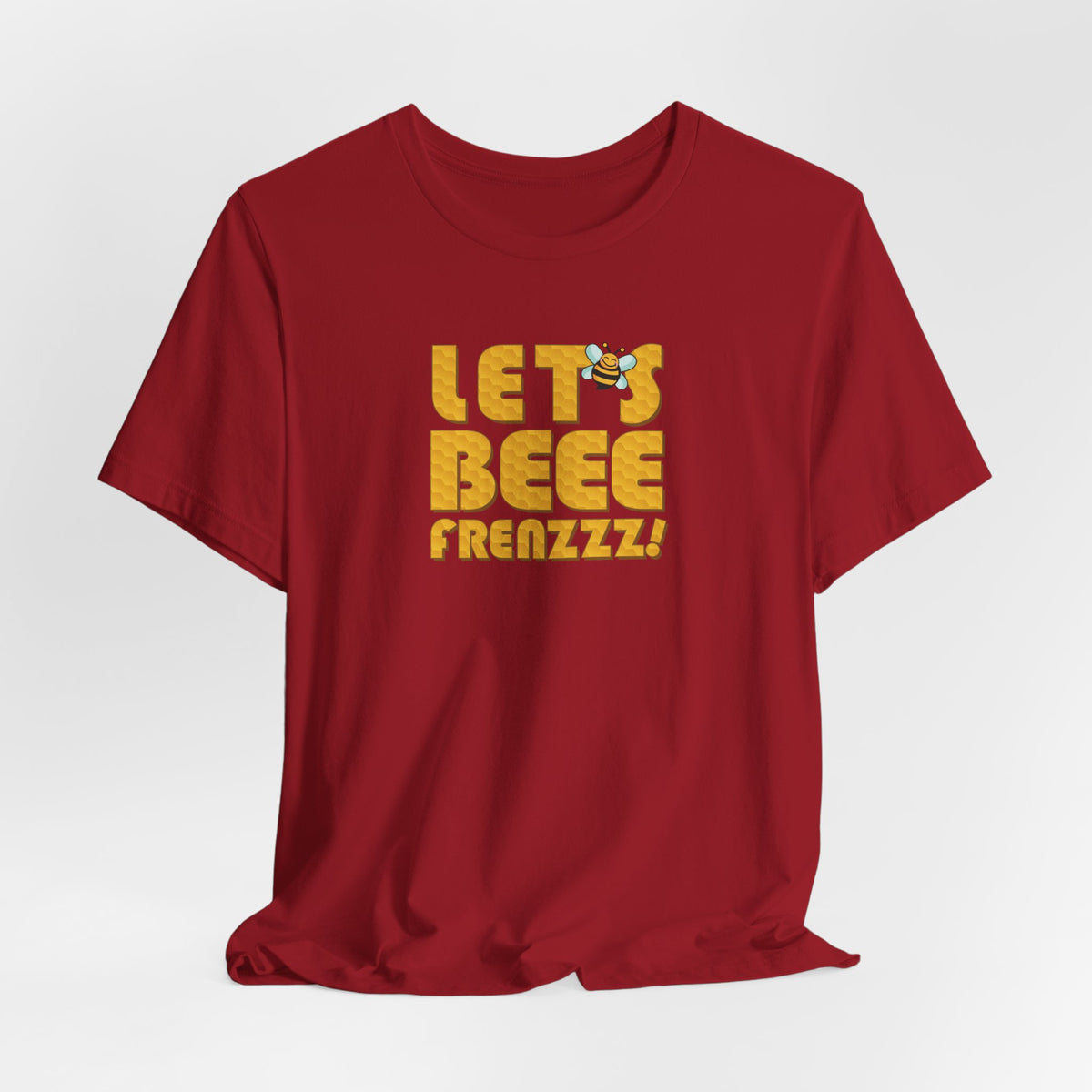 Let's BEEEEEE Frenzzzz! - Unisex Jersey Short Sleeve Tee