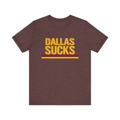 Cowboyz Suck! (for DC fans) - Unisex Jersey Short Sleeve Tee
