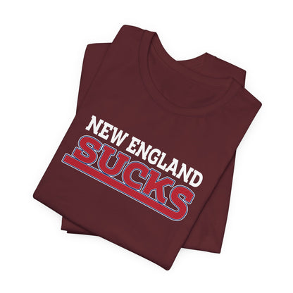 New England Sucks (for New York fans) - Unisex Jersey Short Sleeve Tee