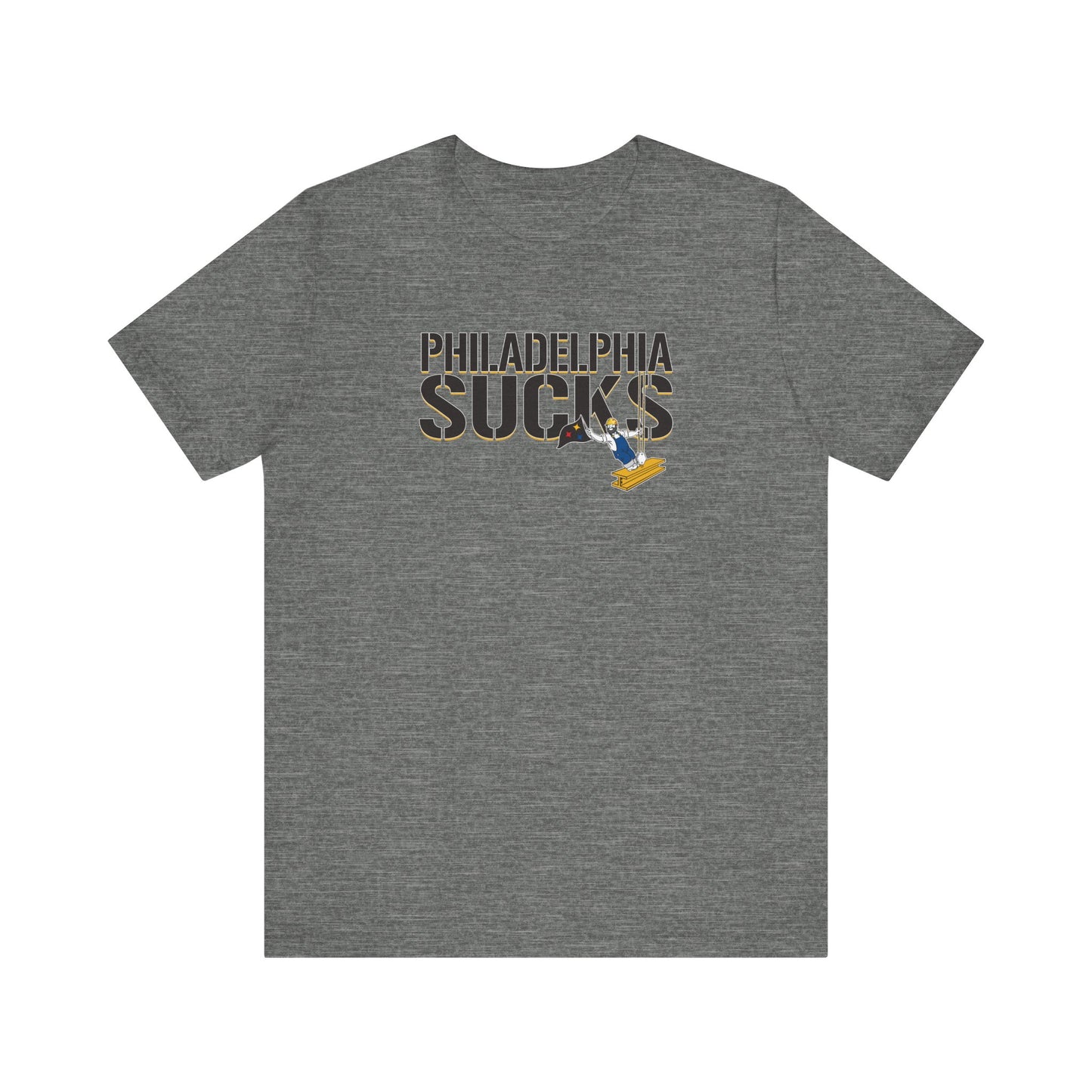 Pittsburgh is Better Than Philadelphia - Unisex Jersey Short Sleeve Tee