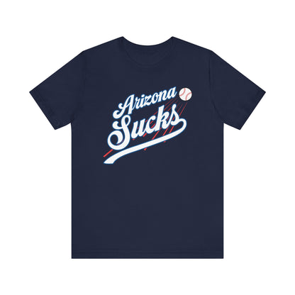Arizona Sucks (for L.A. fans) - Unisex Jersey Short Sleeve Tee